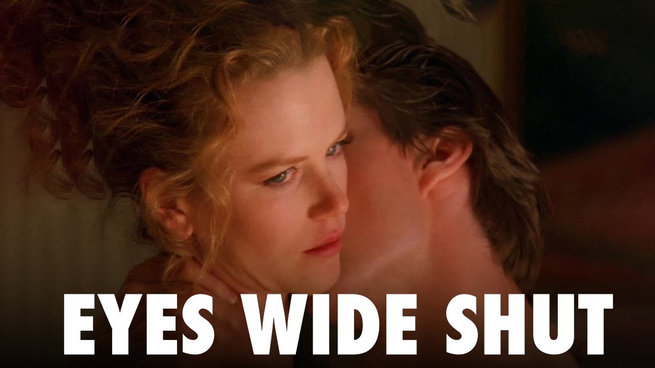 ๐ฌ Eyes Wide Shut