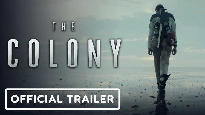Exploring The Colony 2021: A Post-Apocalyptic Journey of Survival and Hope