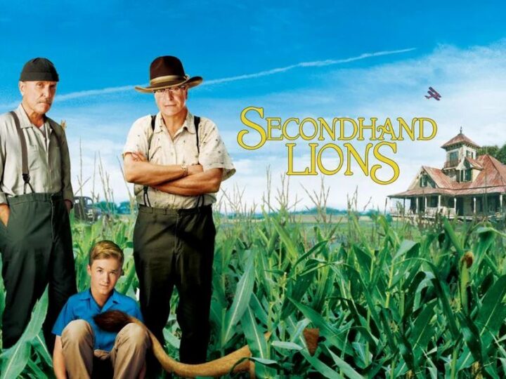 Secondhand Lions – A Legendary Adventure and Heartfelt Family Saga
