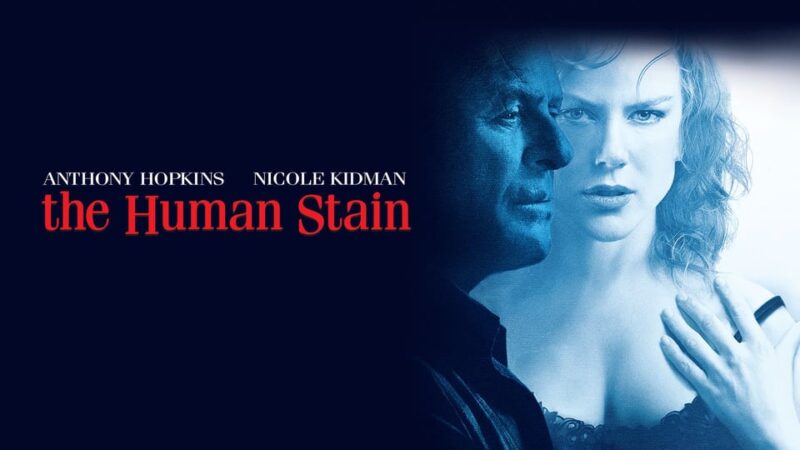 📺📺🔥”The Human Stain” (2003): A Poignant Exploration of Identity and Judgment