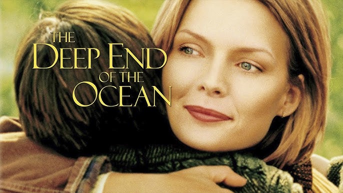 📺🥰🥰The Deep End of the Ocean (1999): A Poignant Family Drama
