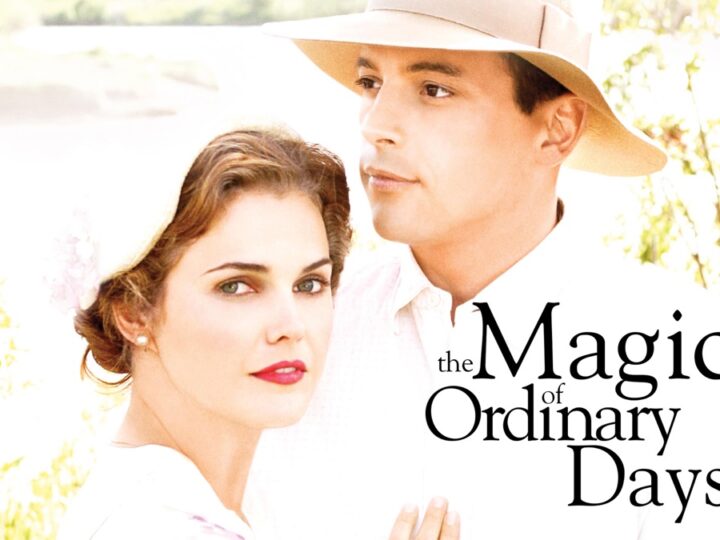 🎬🎬The Magic of Ordinary Days