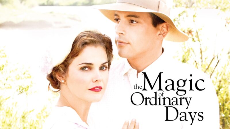 🎬🎬The Magic of Ordinary Days