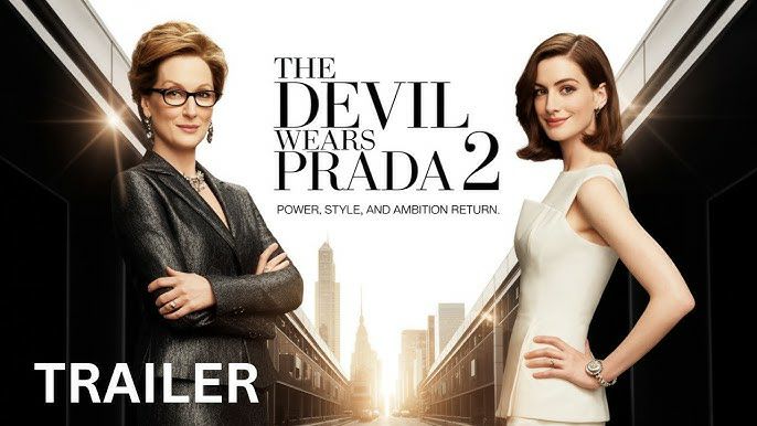 The Devil Wears Prada 2 (2025): A Glamorous Power Reunion in the Digital Age
