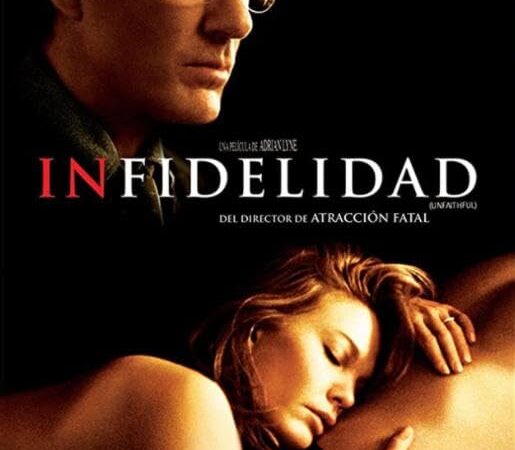 “Unfaithful” (2002): A Slow-Burning Tragedy of Desire and Consequence