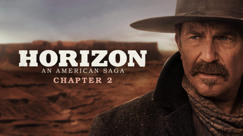 Horizon: An American Saga – Chapter 2: A Gripping Western Journey 🌄