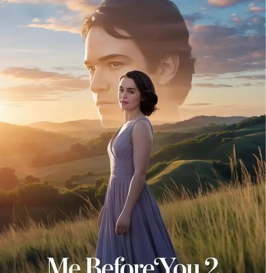 💔 Me Before You 2: A New Chapter – What If Will Traynor Didn’t Tell the Whole Truth?