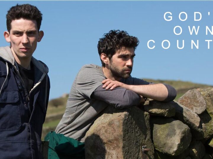 🌄 God’s Own Country: A Raw and Tender Triumph of Queer Cinema