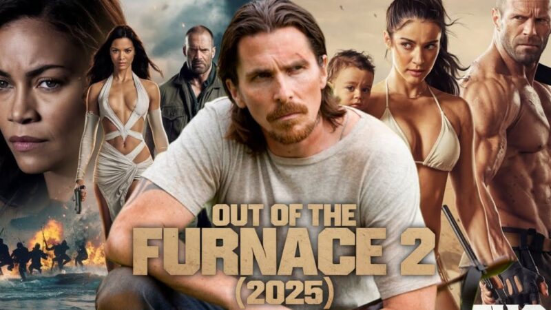 Out of the Furnace 2 (2025): When Justice Is No Longer an Option… Who Will Become the Monster?