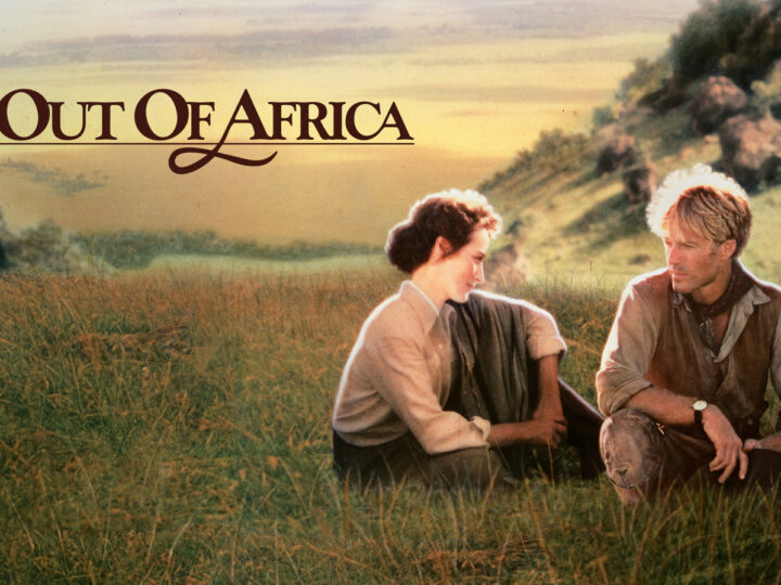 🐘 Out of Africa (1985) – A Love Song Amid the Wild