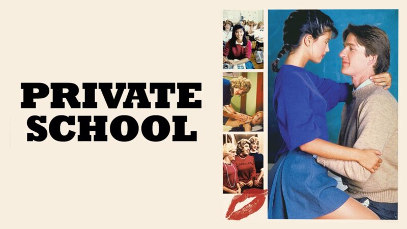 🔥Private School (1983): A Wild, Nostalgic Ride Through 80s Teen Comedy 📺📺